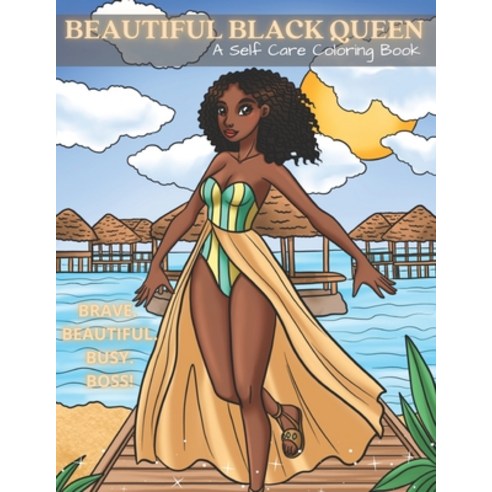 Beautiful Black Queen: Black Women Adult Coloring Book Celebrating Black Women Paperback, Independently Published, English, 9798701638967