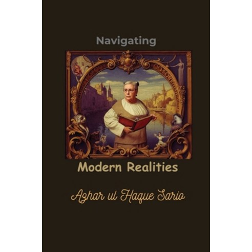 (영문도서) Navigating Modern Realities Paperback, Azhar Sario Dubai, English, 9783384465535