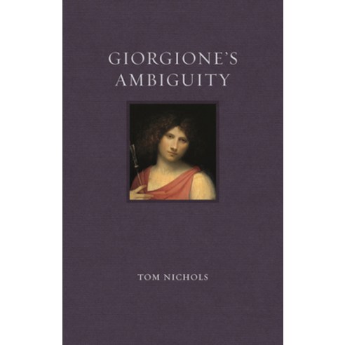 Giorgione''s Ambiguity Hardcover, Reaktion Books