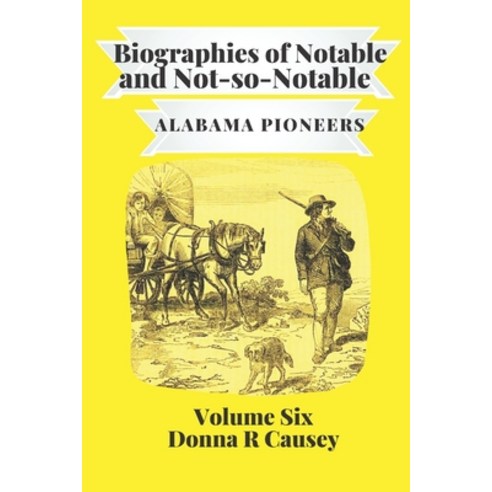 (영문도서) BIOGRAPHIES OF NOTABLE AND NOT-SO-NOTABLE Volume VI Paperback, Independently Published, English, 9798760924216