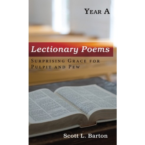 Lectionary Poems Year A Hardcover, Resource Publications (CA), English, 9781725253070
