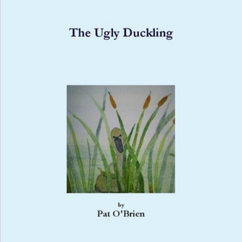 (영문도서) The Ugly Duckling Paperback, Independently Published
