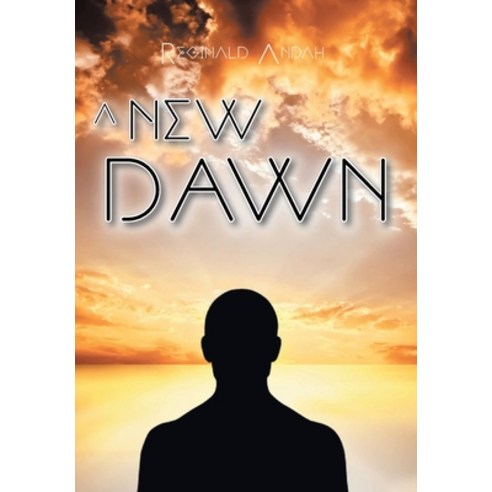(영문도서) A New Dawn Hardcover, Christian Faith Publishing,..., English, 9781639614707