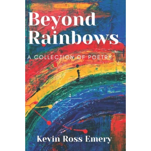 Beyond Rainbows Paperback, Lightlines Publishing, English, 9781890405885