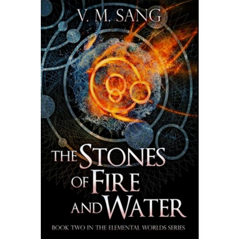 The Stones of Fire and Water: Premium Hardcover Edition Hardcover, Blurb, English, 9781034257929