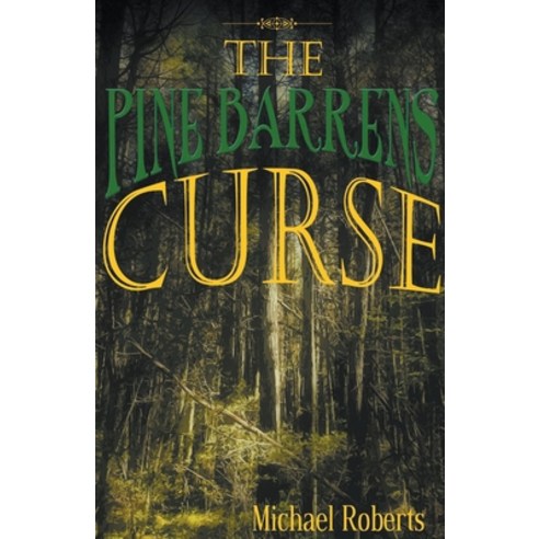 (영문도서) The Pine Barrens Curse Paperback, Michael Roberts, English, 9798201212919