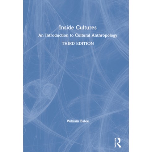 (영문도서) Inside Cultures: An Introduction to Cultural Anthropology Hardcover, Routledge, English, 9780367533809