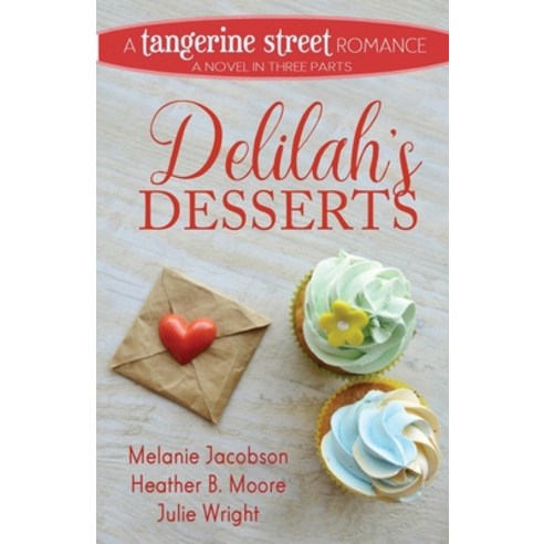(영문도서) Delilah''s Desserts Paperback, Mirror Press, English, 9798869112422