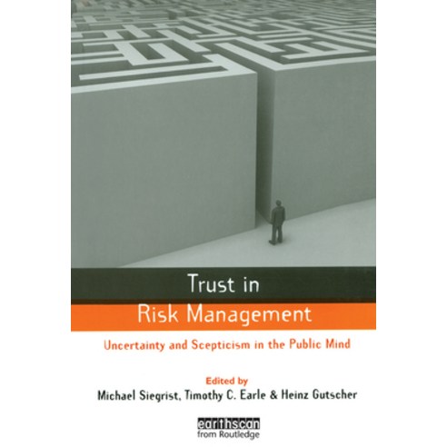 (영문도서) Trust in Risk Management: Uncertainty and Scepticism in the Public Mind Hardcover, Routledge, English, 9781138380837