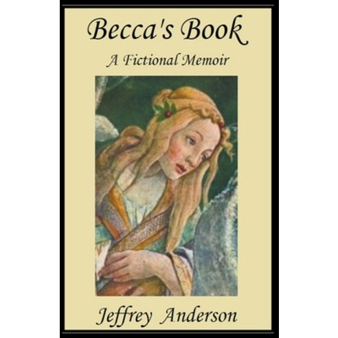 (영문도서) Becca''s Book Paperback, Jeffrey Anderson, English, 9798224063895