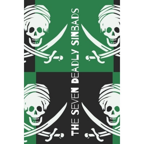 (영문도서) The Seven Deadly Sinbads Paperback, Independently Published, English, 9798491228553