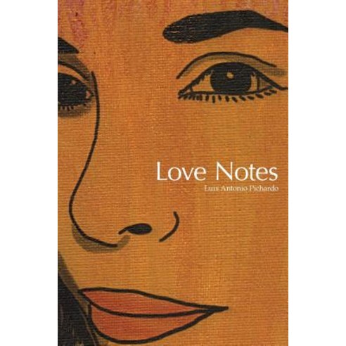 Love Notes Paperback, Blurb, English, 9781946081186