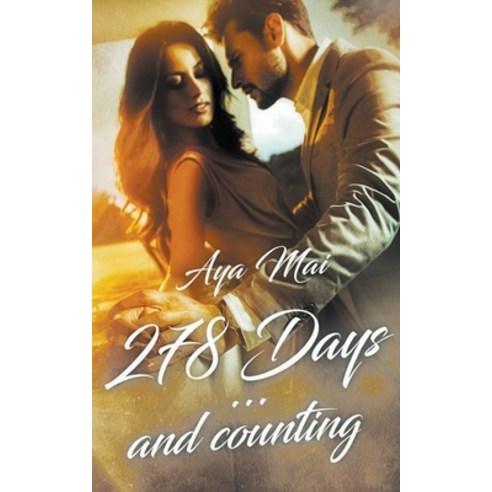 (영문도서) 278 Days...and Counting Paperback, Aya Mai, English, 9798201218799