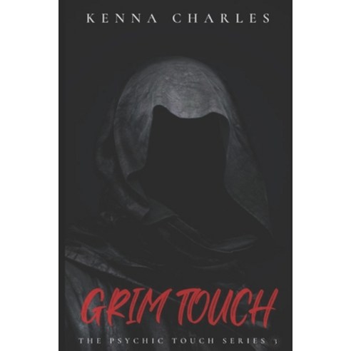 (영문도서) Grim Touch Paperback, Independently Published, English, 9798862989649