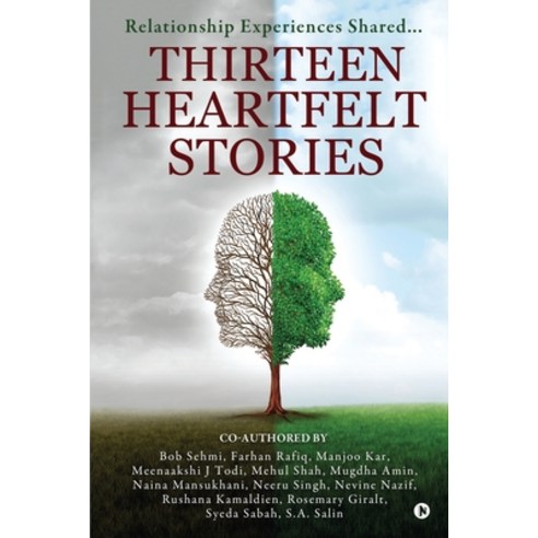 (영문도서) Thirteen Heartfelt Stories: Relationship Experiences Shared... Paperback, Notion Press, English, 9781639403677