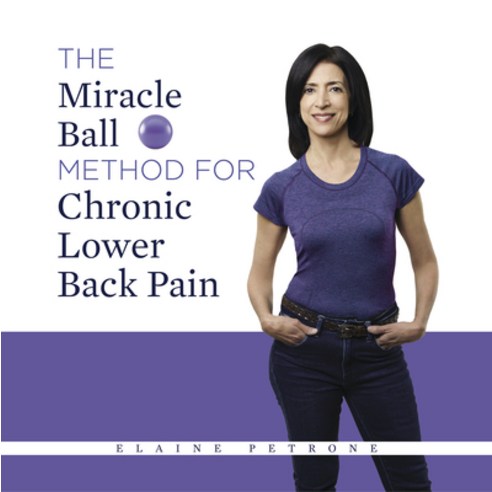 (영문도서) The Miracle Ball Method for Chronic Lower Back Pain Hardcover, Turner, English, 9781684425983