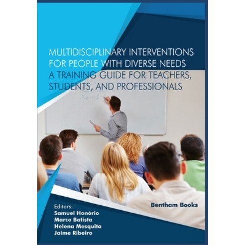 Multidisciplinary Interventions for People with Diverse Needs - A Training Guide for Teachers Stude... Paperback, Bentham Science Publishers