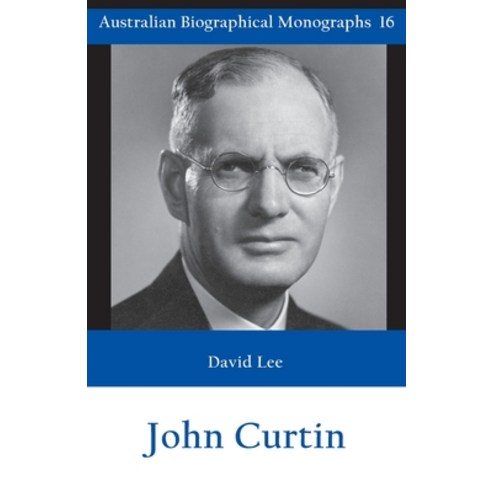 (영문도서) John Curtin Paperback, Connor Court Publishing Pty..., English, 9781922815095