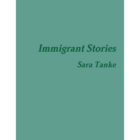 (영문도서) Immigrant Ancestors Paperback, Lulu.com, English, 9781329783133