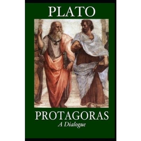 Protagoras Annotated Paperback, Independently Published, English, 9798734272848
