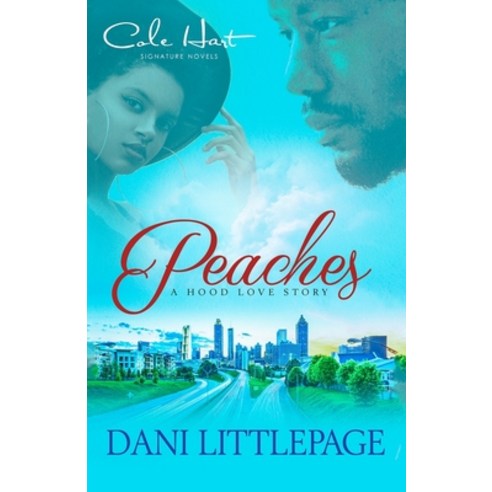 Peaches: A Hood Love Story: Standalone Paperback, Independently Published, English, 9798582455493