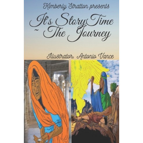 It''s StoryTime The Journey Paperback, Independently Published, English, 9798688238136