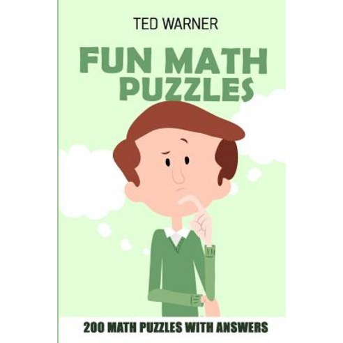 (영문도서) Fun Math Puzzles: Tenner Grid Puzzles - 200 Math Puzzles With ...