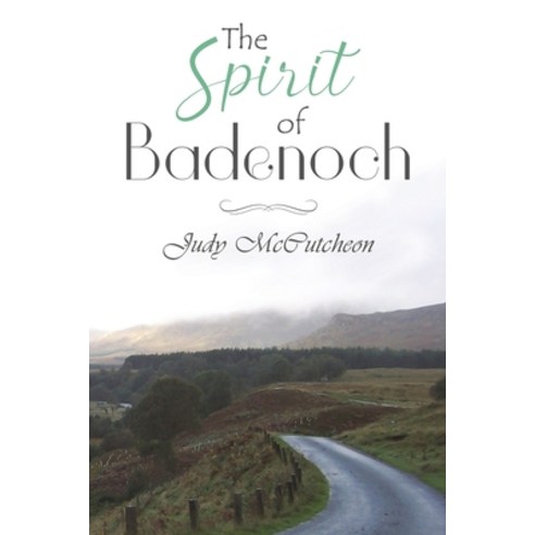 The Spirit of Badenoch Paperback, Austin Macauley, English, 9781528928243