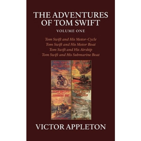 (영문도서) The Adventures of Tom Swift Volume One Hardcover, Brownstone Books, English, 9781479458882
