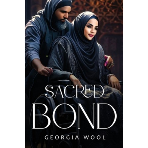(영문도서) Sacred Bond Paperback, Georgia Wool, English, 9788773018644