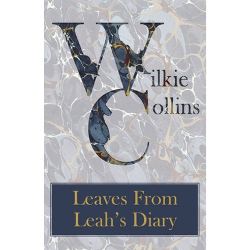 (영문도서) Leaves From Leah''s Diary Paperback, Goodale Press, English, 9781447470717