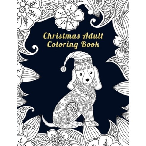 Christmas Adult Coloring Book: Simple Christmas Relaxing Festive Scenes. The Perfect Winter Coloring... Paperback, Independently Published, English, 9798556044210