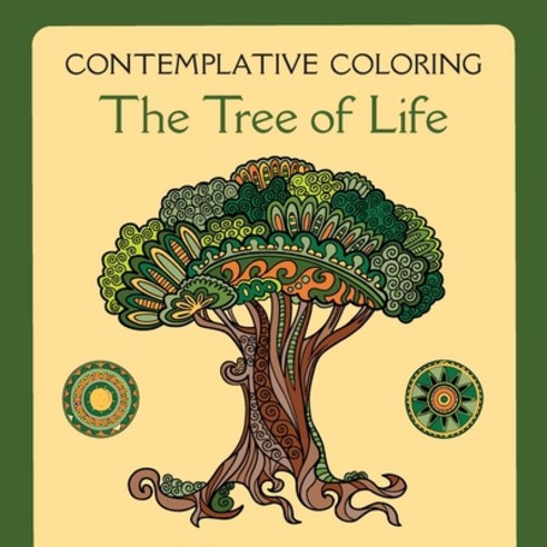 The Tree of Life (Contemplative Coloring) Paperback, Harding House Publishing, I..., English, 9781625248206