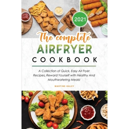 The Complete Elite Gourmet Air Fryer Cookbook: 550 Budget-Friendly