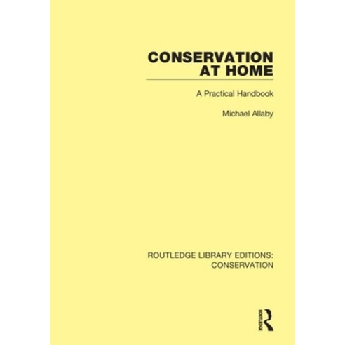 (영문도서) Conservation at Home: A Practical Handbook Paperback, Routledge, English, 9780367422288