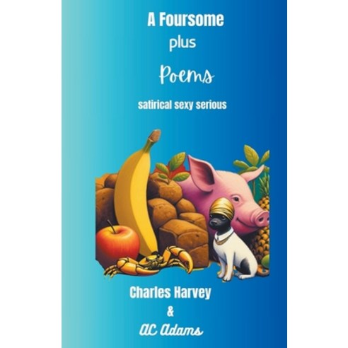 (영문도서) A Foursome Plus Poems Paperback, Wes Writers and Publishers, English, 9798224958931