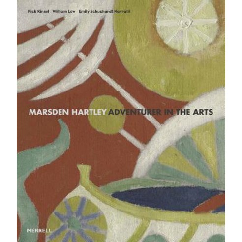 Marsden Hartley: Adventurer in the Arts Hardcover, Merrell