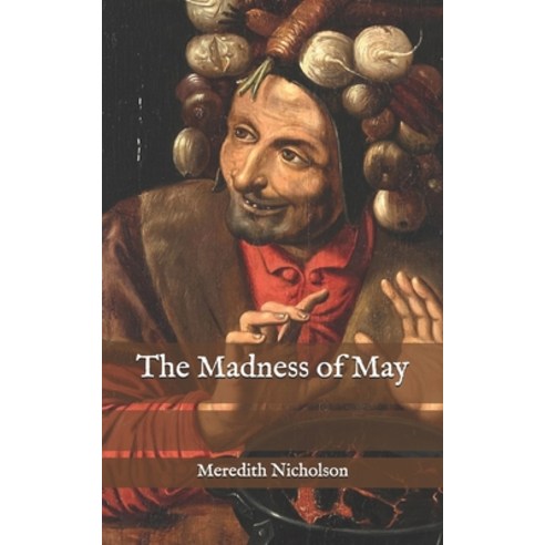 The Madness of May Paperback, Independently Published, English, 9798586583260