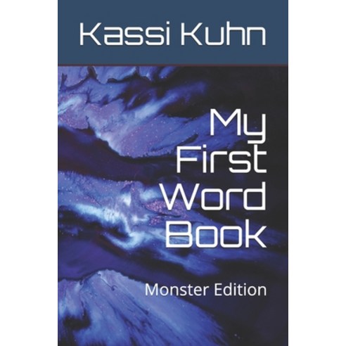(영문도서) My First Word Book: Monster Edition Paperback, Independently Published, English, 9798500206794