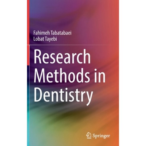 (영문도서) Research Methods in Dentistry Hardcover, Springer, English, 9783030980276