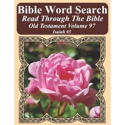 (영문도서) Bible Word Search Read Through The Bible Old Testament Volume 97: Isaiah #5 Extra Large Print Paperback, Independently Published, English, 9781729340462