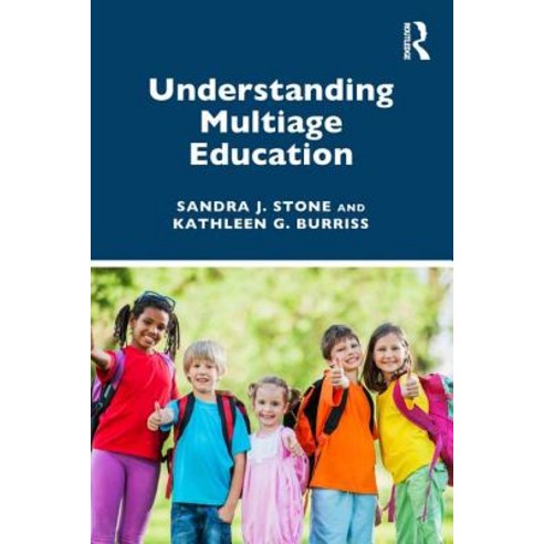 Understanding Multiage Education Paperback, Routledge, English, 9780367197780