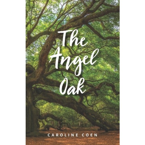 The Angel Oak Paperback, Independently Published, English, 9798671272239