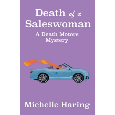 (영문도서) Death Of A Saleswoman Paperback, Cupboard Maker Books, English, 9781733183765