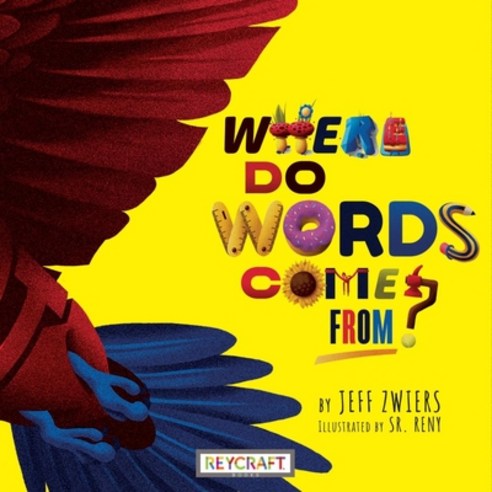 Where Do Words Come From? Hardcover, Reycraft Books, English, 9781478874041