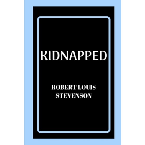 Kidnapped Paperback, Independently Published, English, 9798592021398