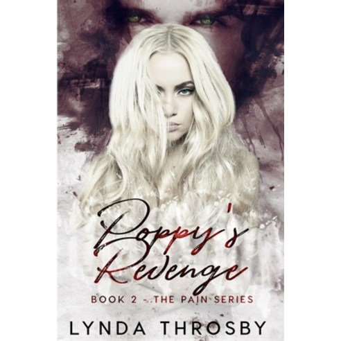 Poppy''s Revenge Paperback, Lynda Throsby, English, 9781999315085