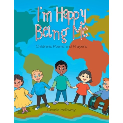I''m Happy Being Me: Children''s Poems and Prayers Paperback, Trilogy Christian Publishing, English, 9781647737337