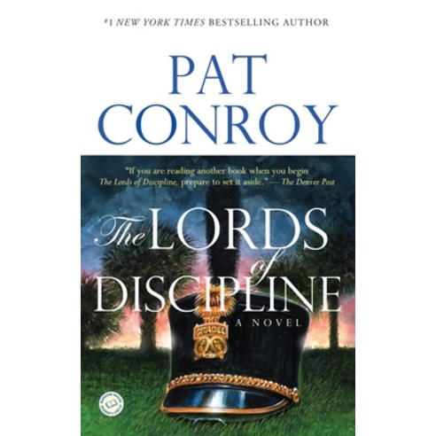 (영문도서) The Lords of Discipline Paperback, Dial Press, English, 9780553381566