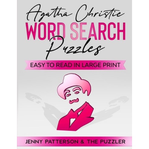 Agatha Christie Word Search Puzzles: Easy to Read in Large Print Paperback, Independently Published, English, 9798594608160